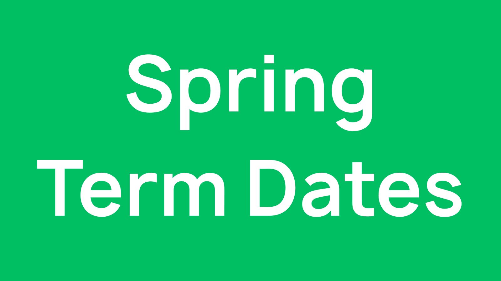 spring-term-dates Spring Term Dates